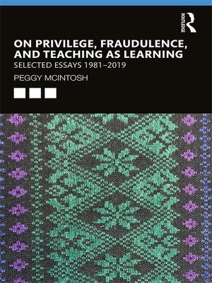 cover image of On Privilege, Fraudulence, and Teaching As Learning